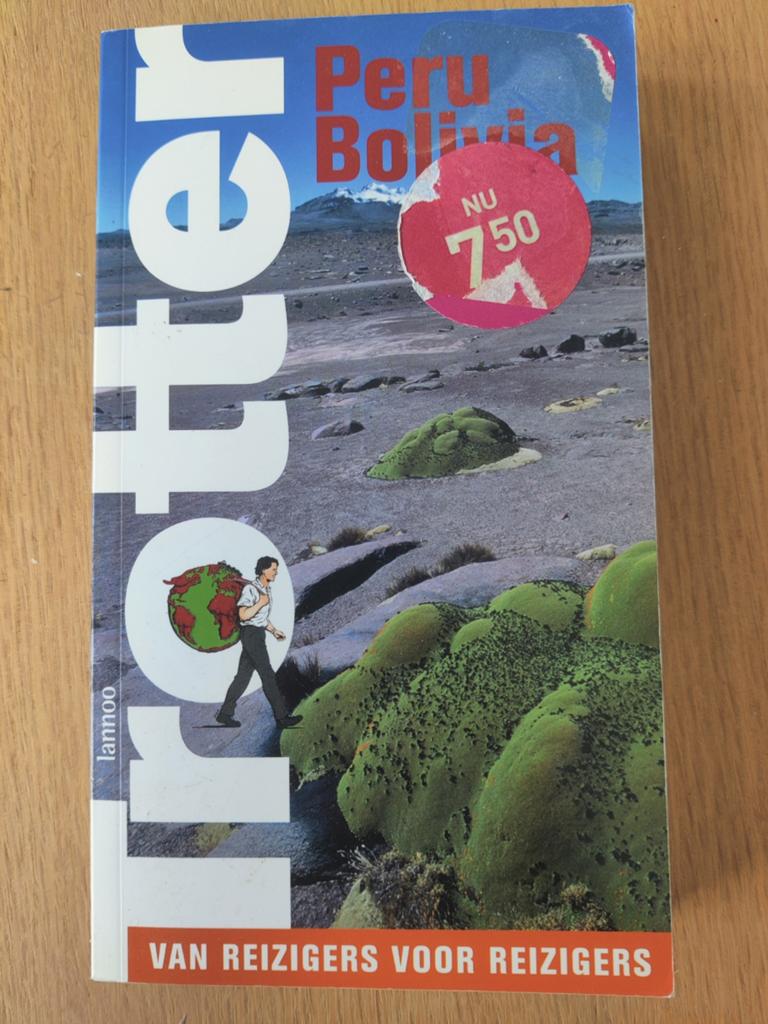 Trotter Reisgids Peru Bolivia - Ontdek Zuid-Amerika, Boeken, Reisgidsen, Ophalen of Verzenden, Gelezen, Zuid-Amerika, Reisgids of -boek