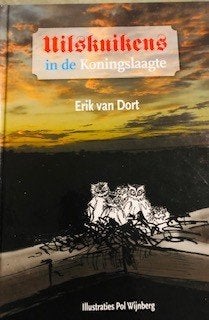 Gesigneerd, Erik van Dort, Uilskuikens in de Koningslaagte, Ophalen of Verzenden, Zo goed als nieuw, Erik van Dort, Fictie