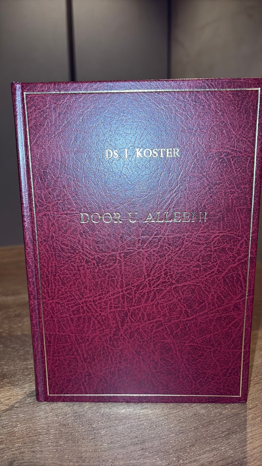 Ds J Koster. Door U alleen!, Ophalen of Verzenden, Gelezen
