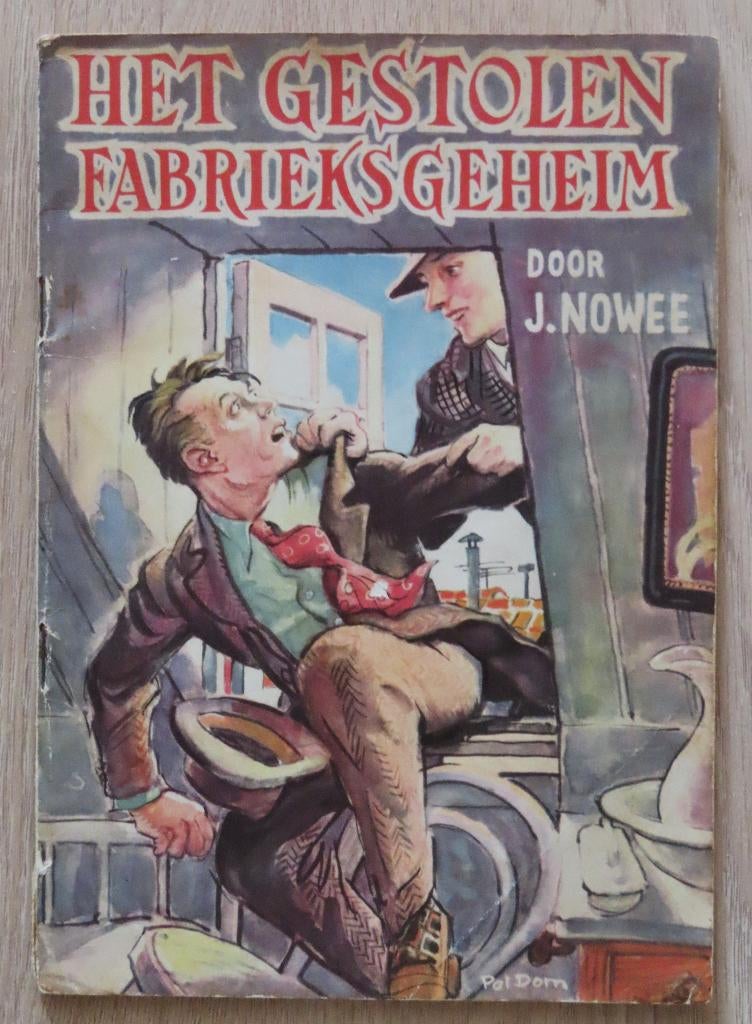 J. Nowee ( van Arendsoog ): Het gestolen fabrieksgeheim 1956, Boeken, Ophalen of Verzenden, Gelezen