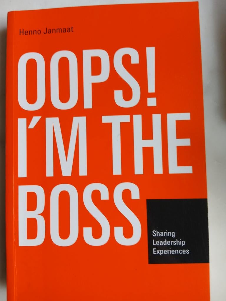 Boek: Oops! I'm the Boss - Henno Janmaat, Ophalen of Verzenden