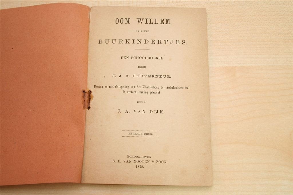 Oud Schoolboekje Oom Willem [1878] — J.J.A. Goeverneur, Ophalen of Verzenden