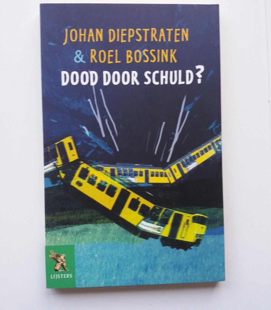 Dood door schuld. Johan diepstraten en roel bossink, Ophalen of Verzenden, Gelezen