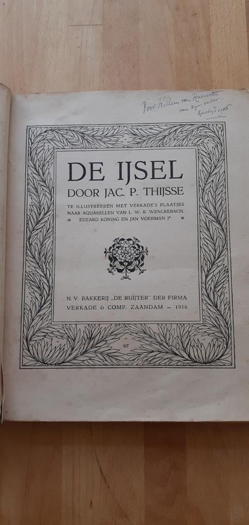 De Ijsel. Van Jaq. P. Thijsse. Uit 1916., Ophalen