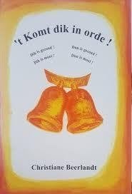 Christiane Beerlandt 't Komt dik in orde!, Ophalen of Verzenden, Nieuw, Overige typen