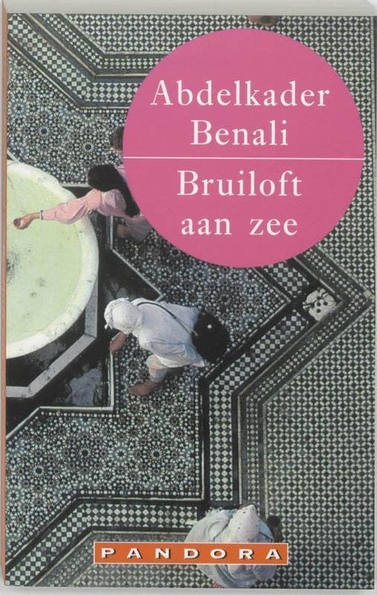 ABDELKADER BENALI Bruiloft Aan Zee, Ophalen of Verzenden, Gelezen