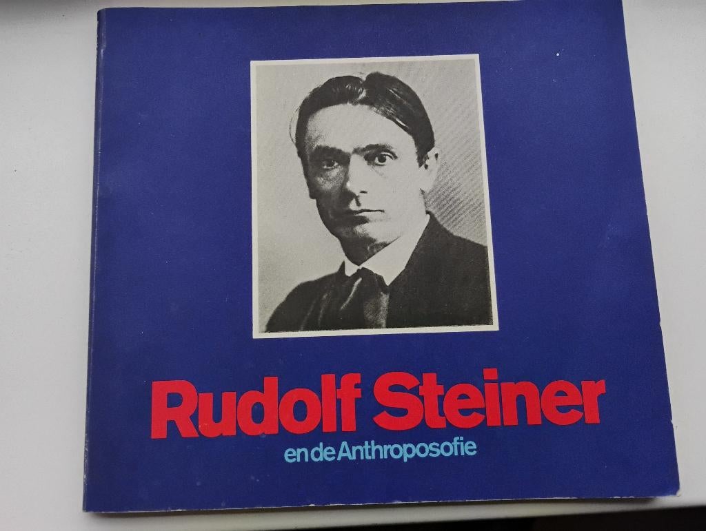 Boek Rudolf Steiner en de Anthroposofie, antroposofie, Achtergrond en Informatie, Spiritualiteit algemeen, Ophalen of Verzenden