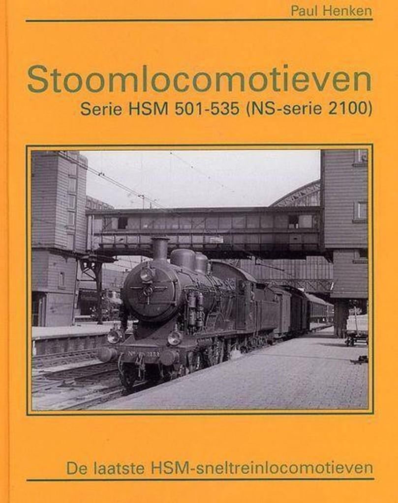 Stoomlocomotieven serie HSM 501-535 (NS-Serie 2100) (Boek), Ophalen of Verzenden, Nieuw, Trein, Boek of Tijdschrift