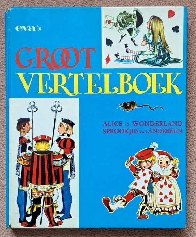 Eva's Groot Vertelboek, Ophalen of Verzenden, Zo goed als nieuw, Diverse auteurs, Prentenboek
