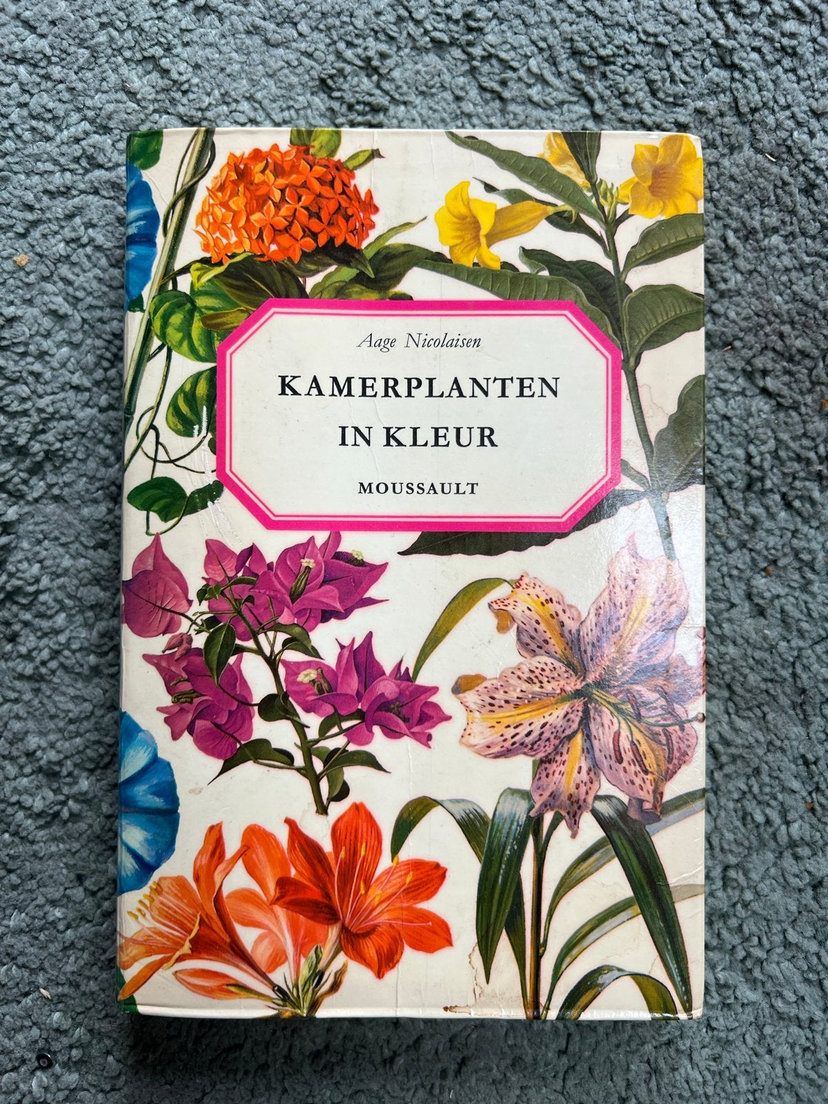 Kamerplanten in Kleur - Aage Nicolaisen (Moussault), Boeken, Ophalen of Verzenden, Gelezen, Kamerplanten