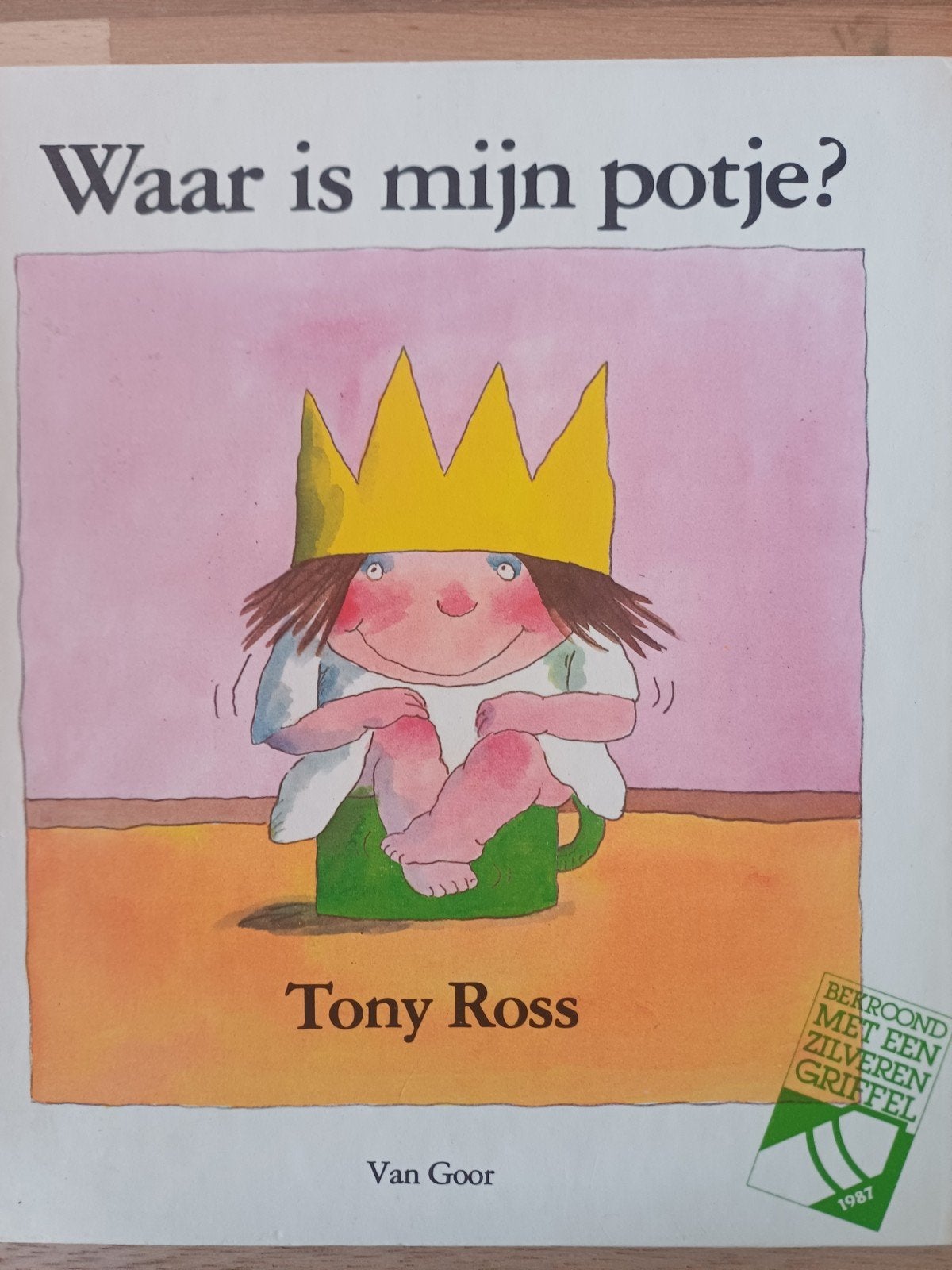 Waar is mijn POTJE ? Zilveren Griffel 1987, Gelezen, Tony Ross, Ophalen of Verzenden, 2 tot 3 jaar