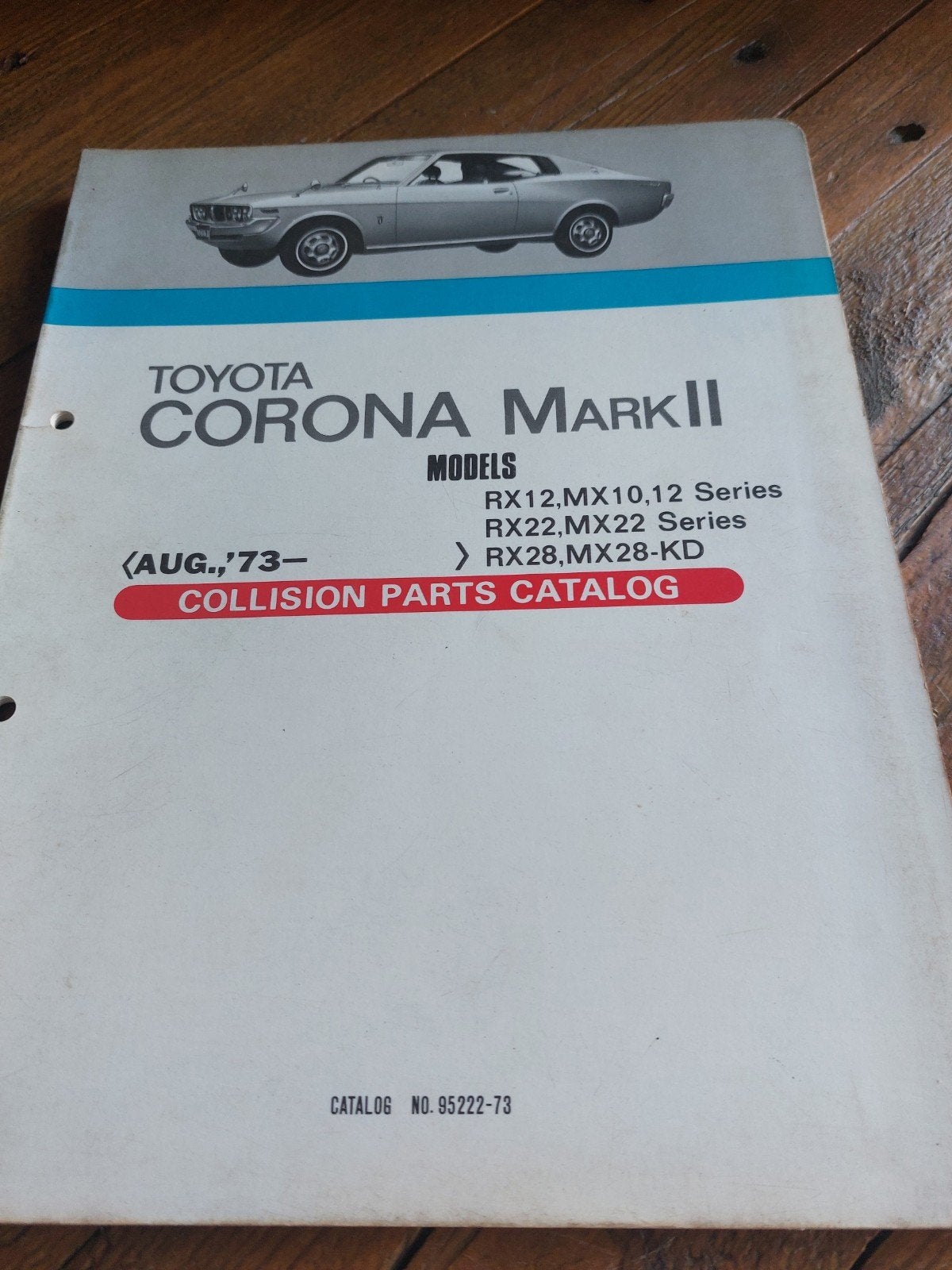PLAATWERKPARTSCATALOGUS TOYOTA CORONA MARK II RX12 RX22 RX28, Auto diversen, Ophalen of Verzenden