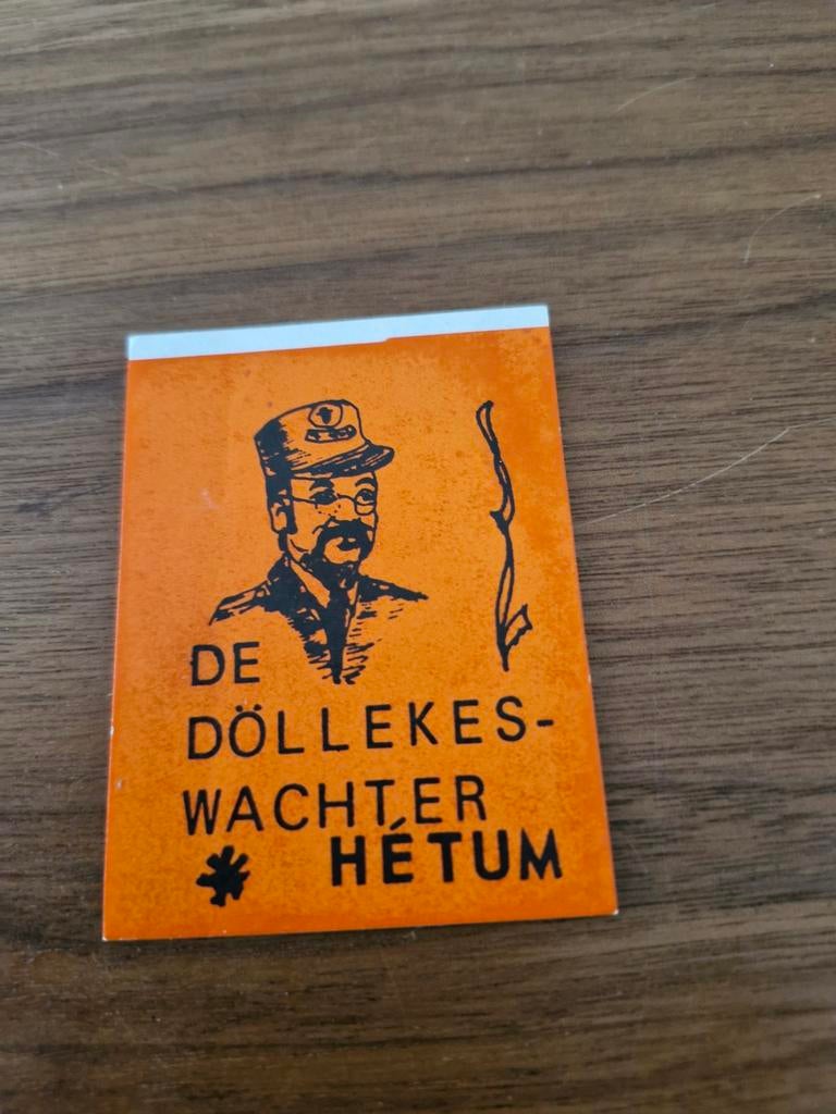7725 Vintage sticker 'De Döllekes-Wachter Hetum', Ophalen of Verzenden, Gebruikt