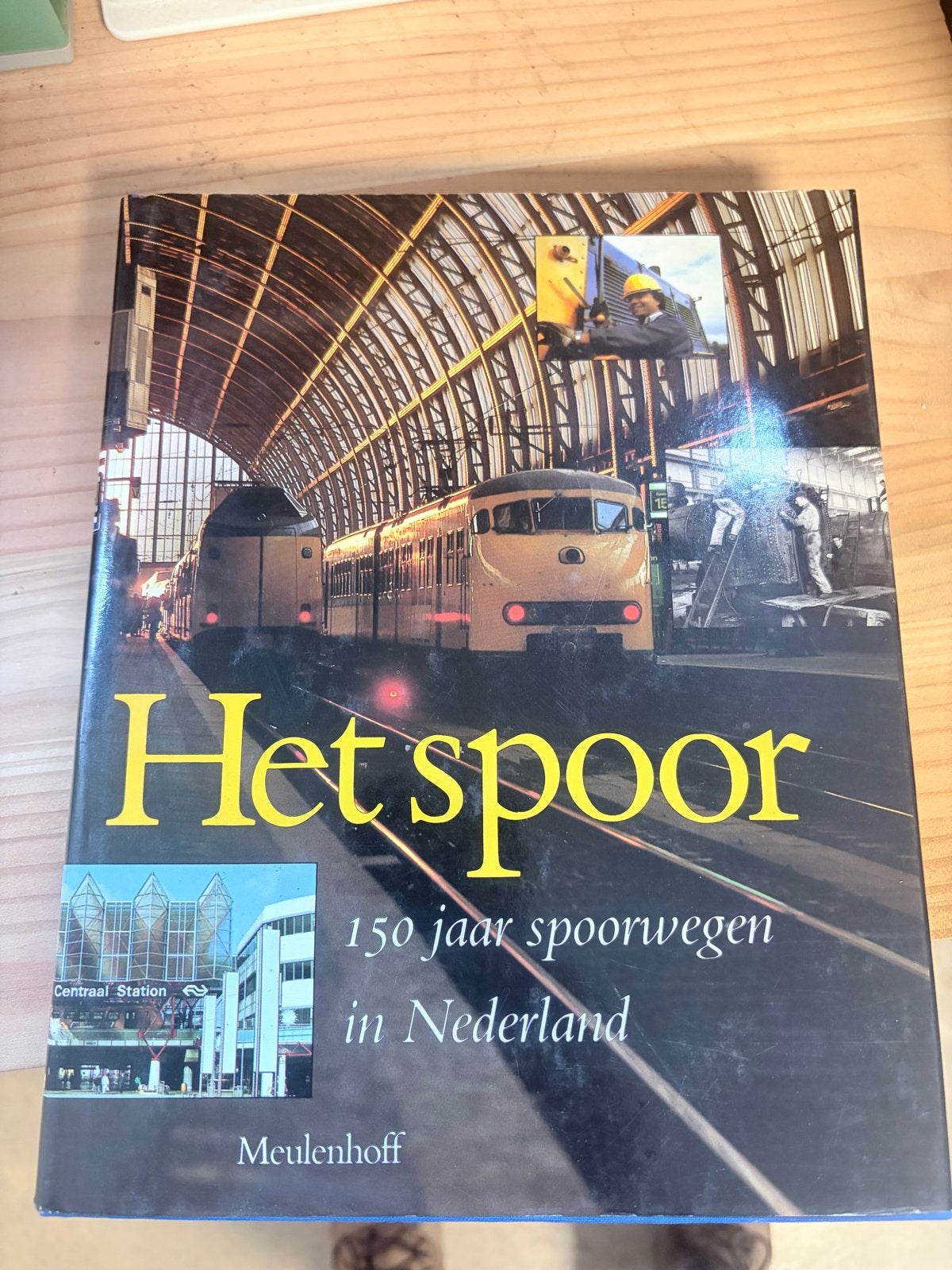 Het Spoor: 150 jaar spoorwegen in Nederland, Ophalen of Verzenden, Gebruikt, Trein, Boek of Tijdschrift