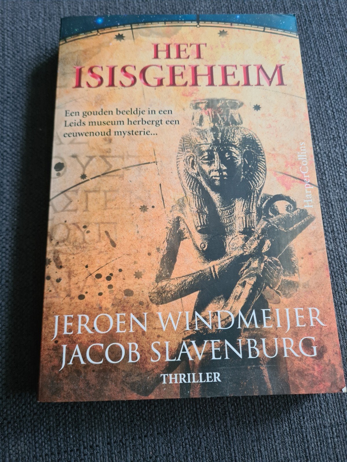 Het Isisgeheim - Jeroen Windmeijer & Jacob Slavenburg, Boeken, Ophalen of Verzenden, Gelezen, Jeroen Windmeijer, Jacob Slavenburg