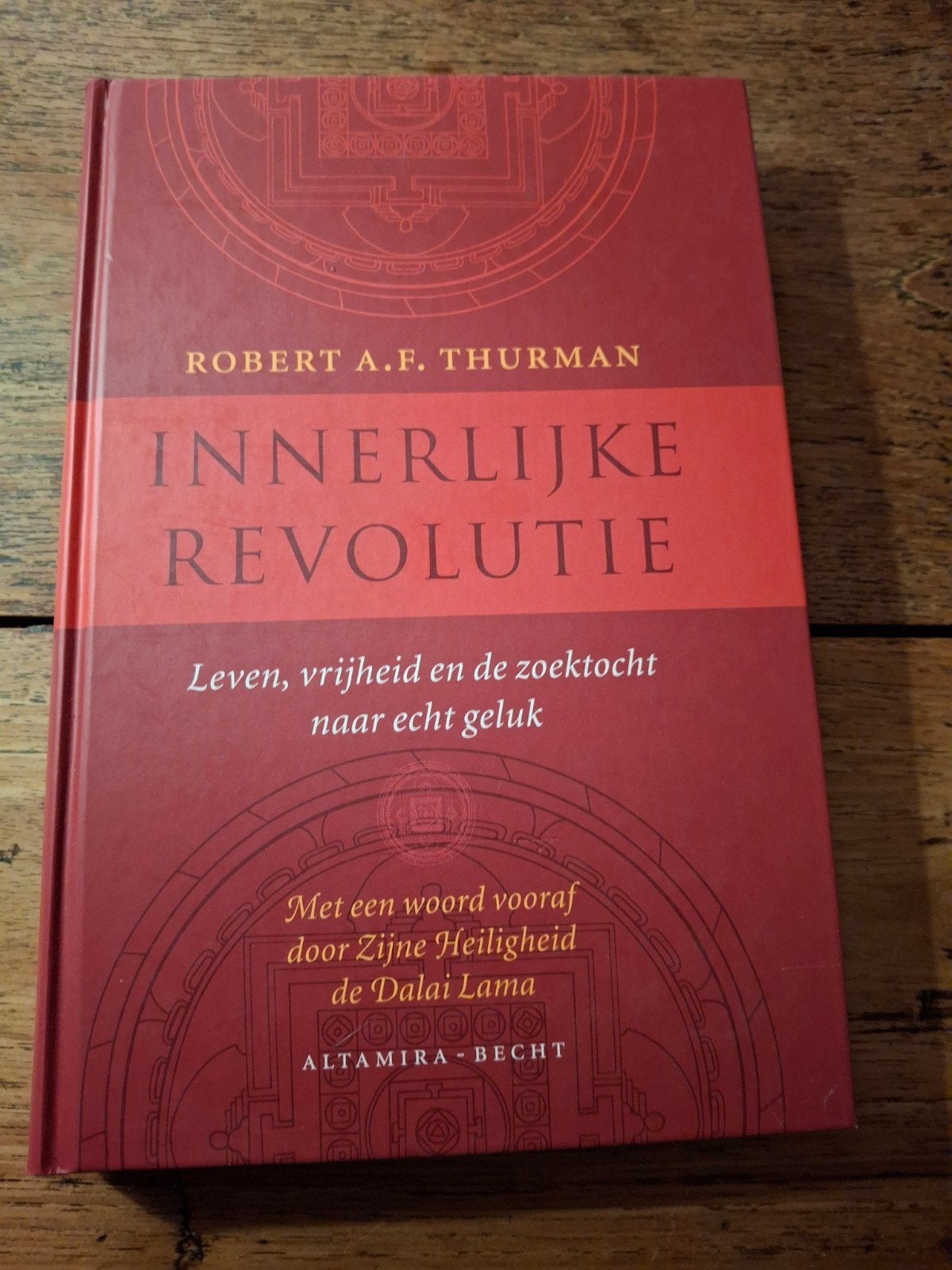 R.A.F. Thurman - Innerlijke revolutie, Ophalen of Verzenden, Zo goed als nieuw, R.A.F. Thurman