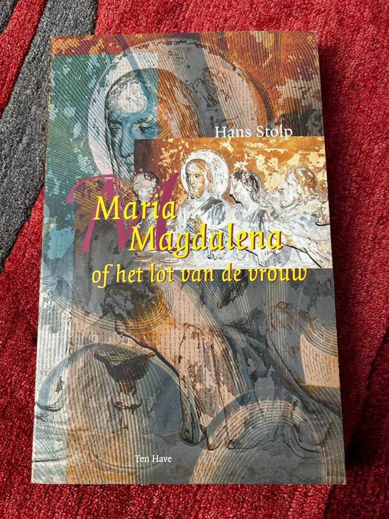 Hans Stolp - Maria Magdalena, of Het lot van de vrouw, Boeken, Achtergrond en Informatie, Ophalen of Verzenden, Zo goed als nieuw