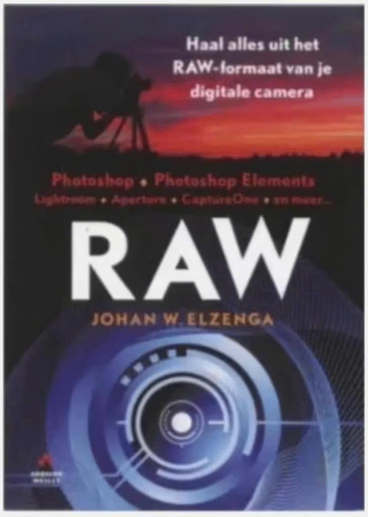 RAW (Photoshop - Photoshop Elements), Boeken, Ophalen of Verzenden, Zo goed als nieuw, Fotografen