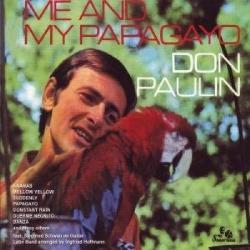 Don Paulin cd digipack Me and my Papagayo zeldzaam, Ophalen of Verzenden, Zo goed als nieuw