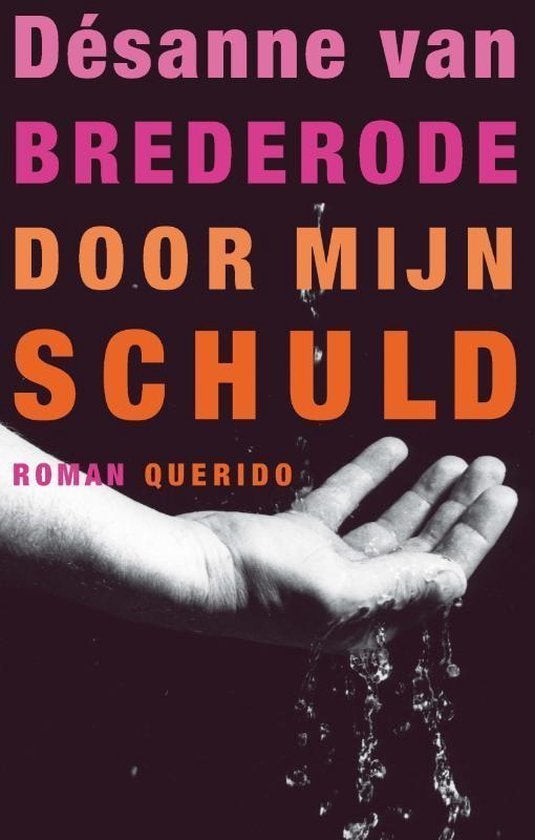 Déseanne van Brederode: Door mijn schuld, Boeken, Ophalen of Verzenden, Gelezen