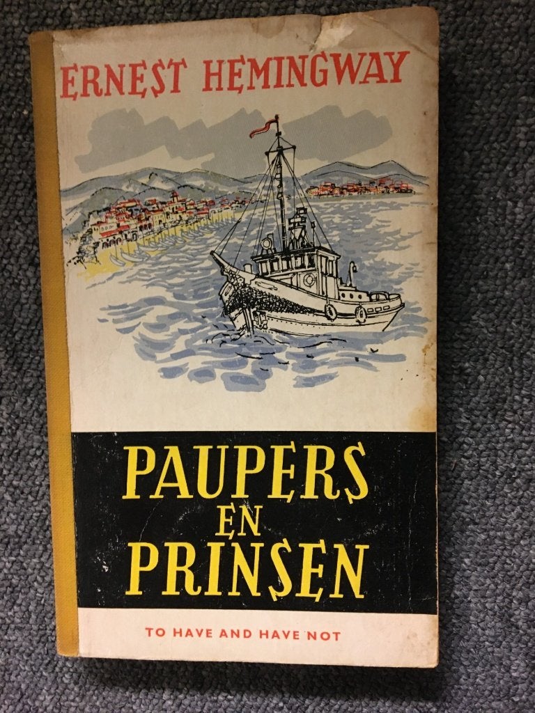 Paupers en Prinsen; door Ernest Hemingway #USA, Boeken, Gelezen, Ernest Hemingway, Ophalen of Verzenden, Amerika