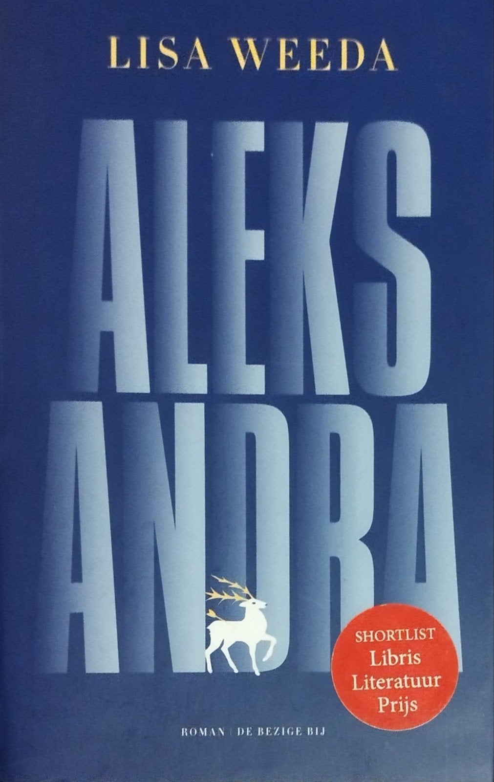 Aleksandra - Lisa Weeda (Roman), Lisa Weeda, Ophalen of Verzenden, Zo goed als nieuw, Nederland
