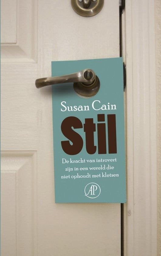 Susan Cain Stil De kracht van introvert zijn in een wereld, Ophalen of Verzenden, Nieuw, Spiritualiteit algemeen, Overige typen