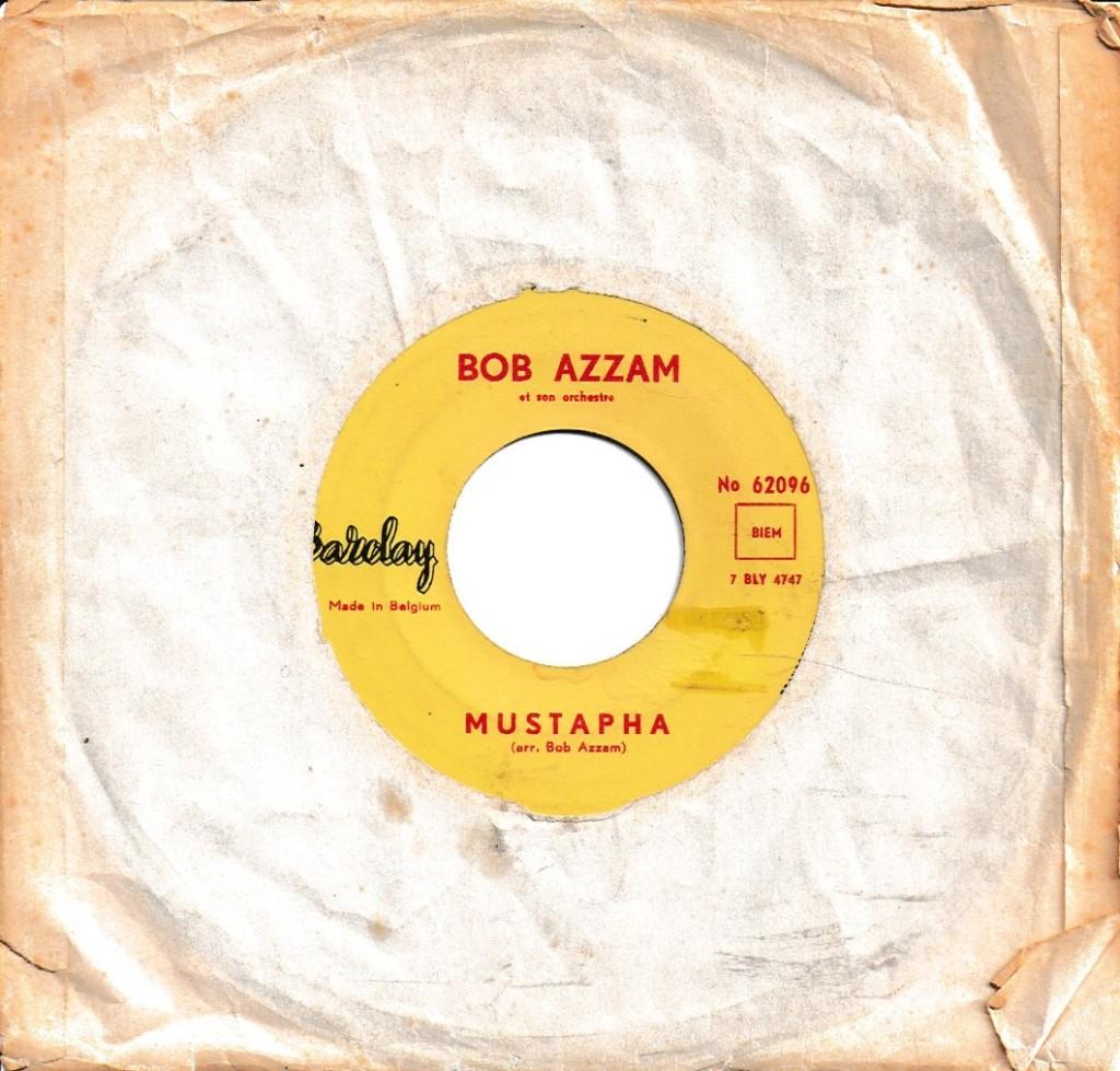 Bob Azzam - Mustapha, Gebruikt, 7 inch, Single, Ophalen of Verzenden