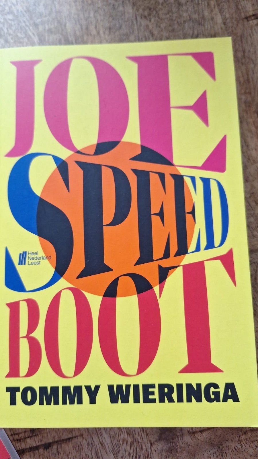 Joe Speedboot - Tommy Wieringa (Heel Nederland Leest), Ophalen of Verzenden, Gelezen, Tommy Wieringa, Nederland