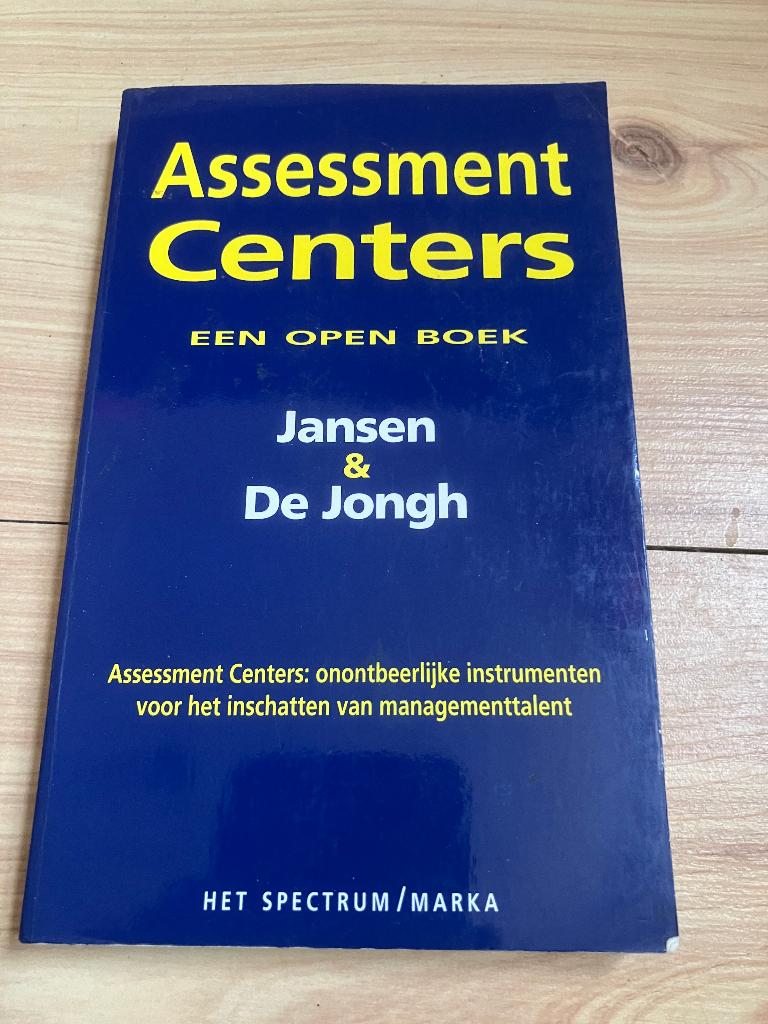 Boek Assessment Centers, Boeken, Ophalen of Verzenden, Zo goed als nieuw