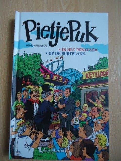 Pietje Puk in het ponypark & op de surfplank. Arnoldus, Ophalen of Verzenden, Gelezen, Fictie algemeen