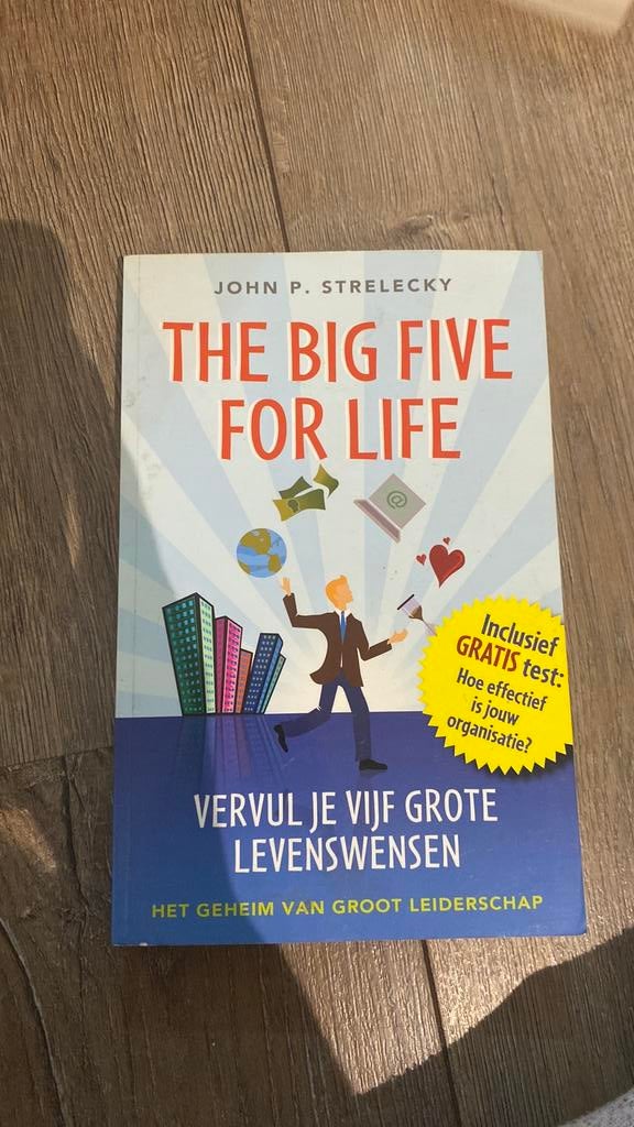 John P. Strelecky - The big five for life, Boeken, Ophalen, Sociale wetenschap, Zo goed als nieuw, John P. Strelecky