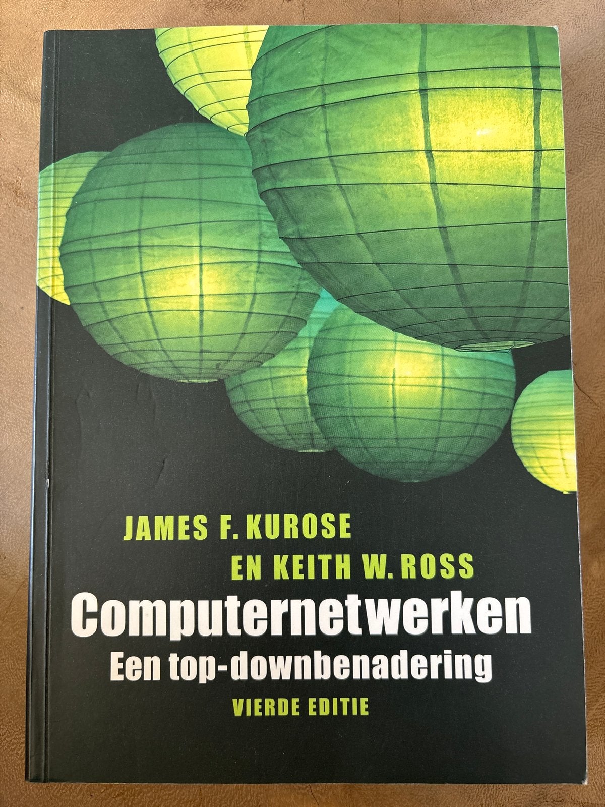 Computernetwerken: Een top-downbenadering (Vierde Editie), Boeken, Ophalen of Verzenden, Gelezen, Vakgebied of Industrie
