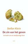 De zin van het geven. De kracht van ons onzelfzuchtige brein, Boeken, Esoterie en Spiritualiteit, Ophalen of Verzenden, Zo goed als nieuw