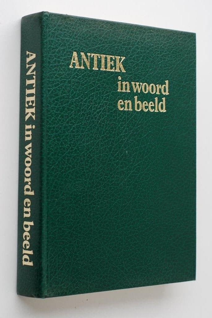 Antiek in woord en beeld - Boek over antieke meubels 1975, Verzenden, Anton van Oirschot