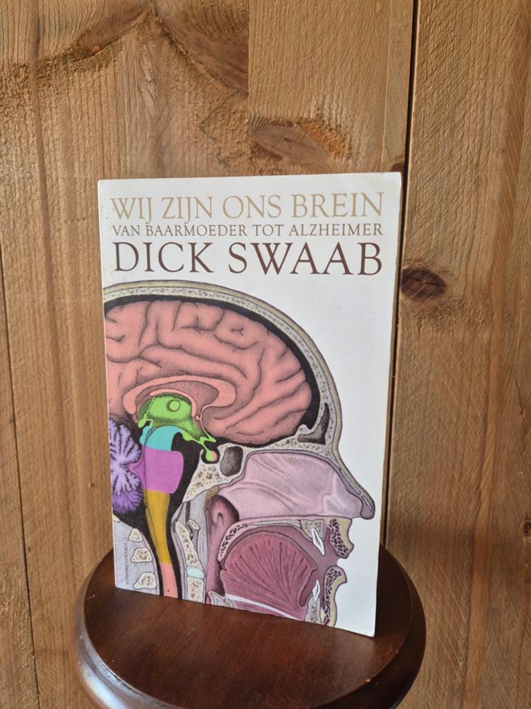 Wij Zijn Ons Brein - Dick Swaab, Ophalen of Verzenden, Gelezen, Functieleer of Neuropsychologie, Dick Swaab