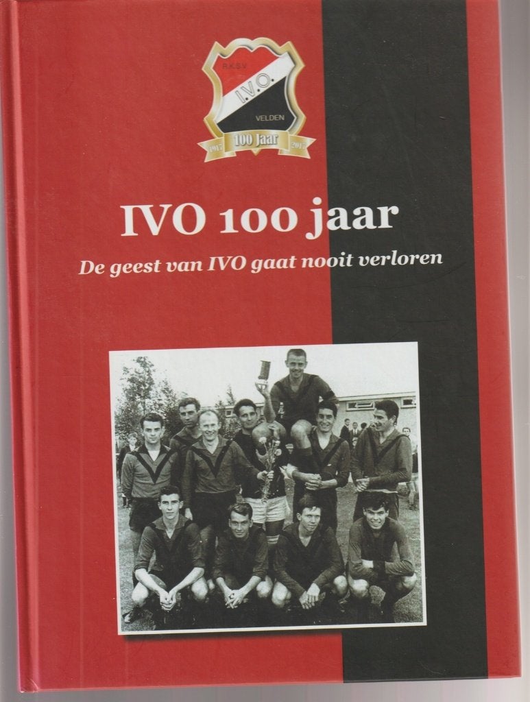 IVO 100 jaar; voetbal Velden Limburg; 2018, Verzenden, Zo goed als nieuw