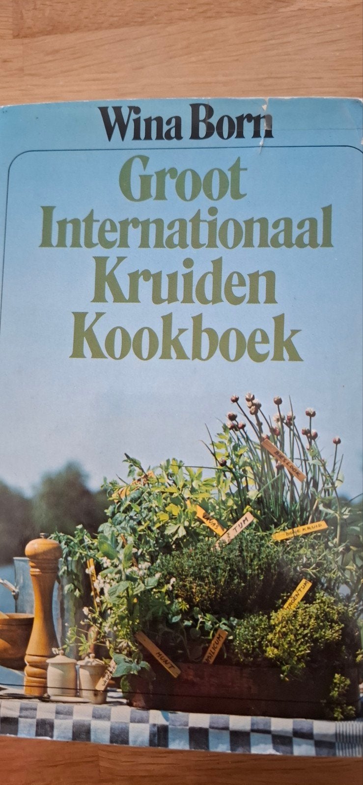 Groot Internationaal Kruiden Kookboek - Wina Born, Gezond koken, Overige gebieden, Gelezen, Wina Born