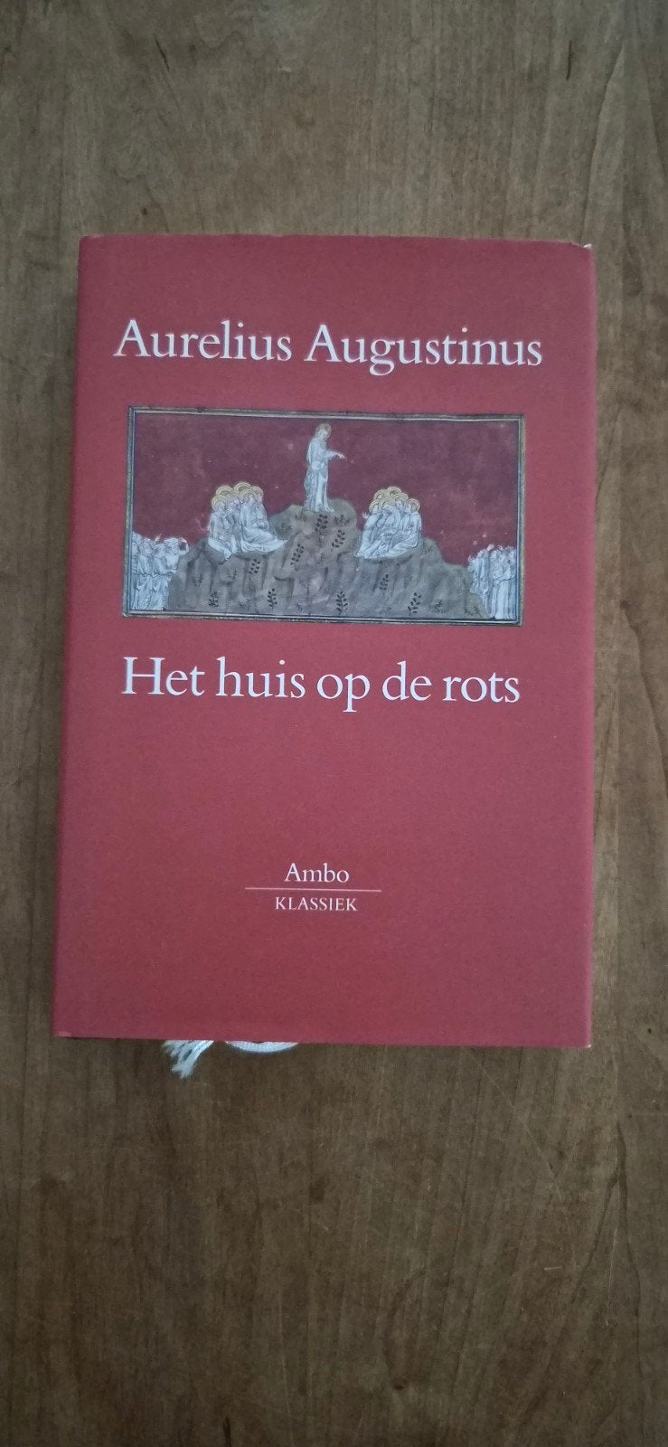 Aurelius Augustinus - Het huis op de rots (Ambo Klassiek), Ophalen of Verzenden, Gelezen, Aurelius Augustinus, Nederland