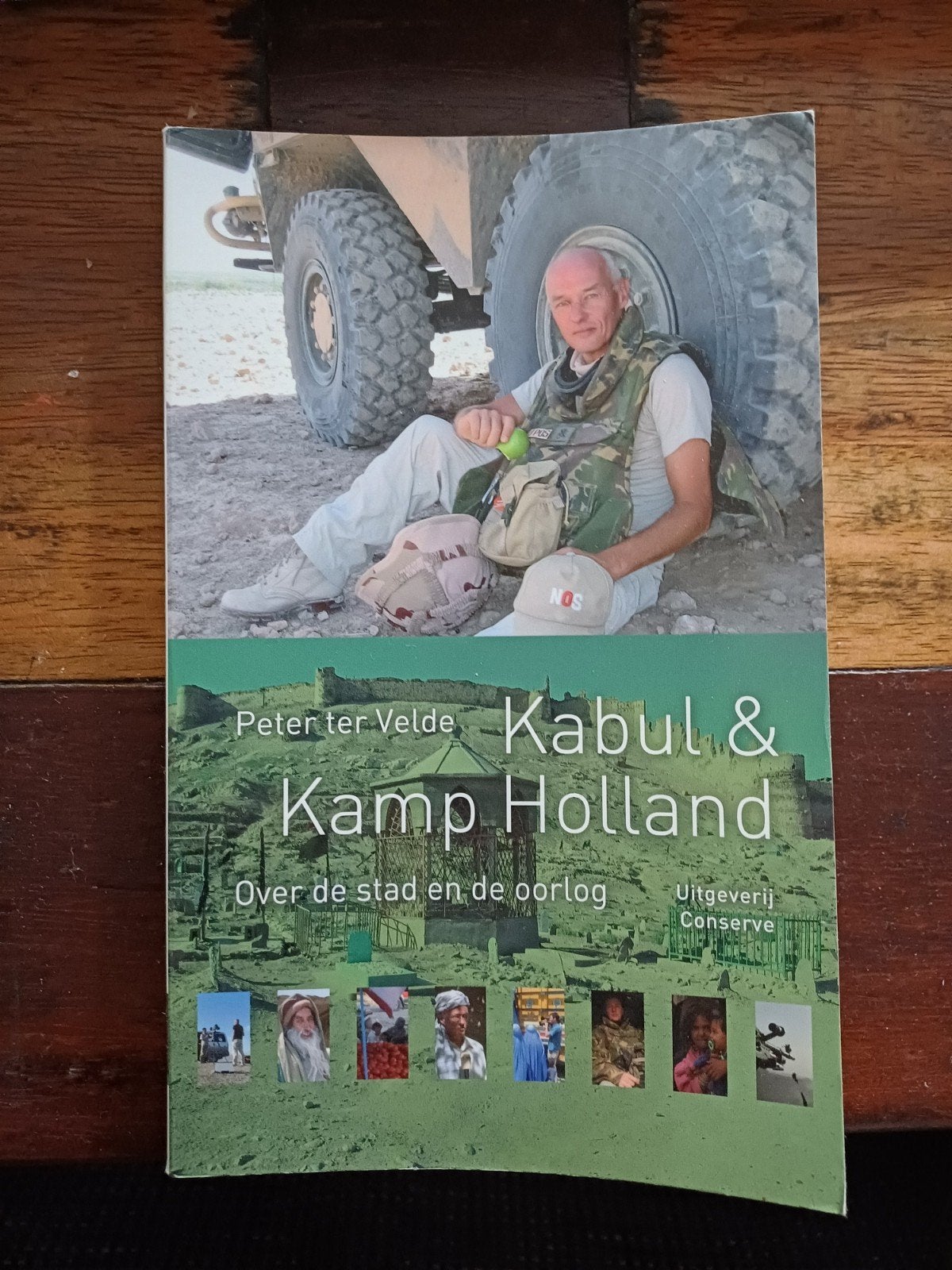 Kabul & Kamp Holland: Over de stad en de oorlog, Gelezen, 1945 tot heden, Overige onderwerpen, Peter ter Velde