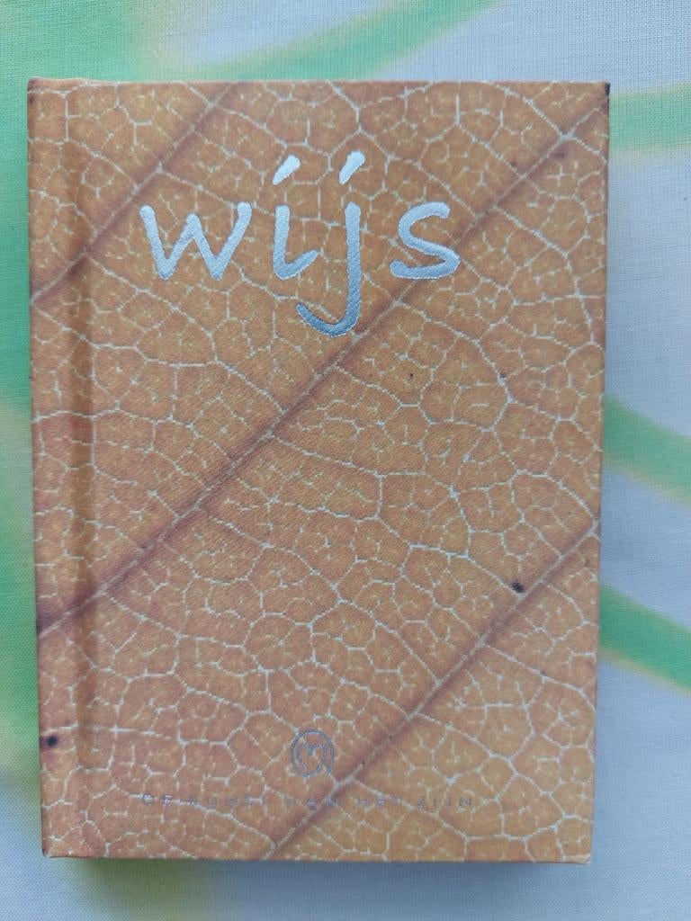 Wijs - Inspirerend boekje met mooie spreuken, Ophalen of Verzenden, Zo goed als nieuw, Onbekend, Nederland