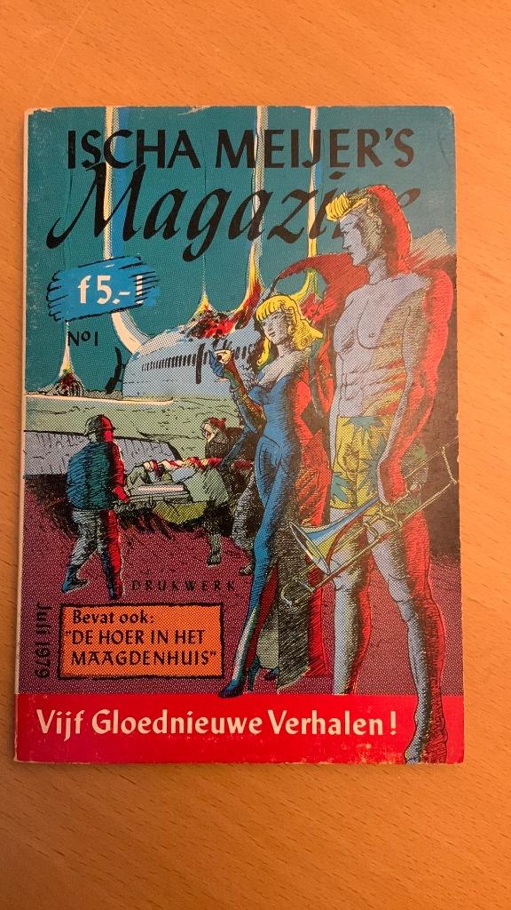 Ischa Meijer’s magazine 1 juli 1979- De hoer in het, Boeken, Literatuur, Ophalen of Verzenden, Gelezen