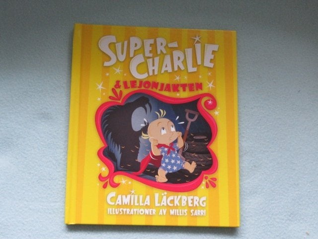 Zweeds kinderboek: Super-Charlie & Lejonjakten, Ophalen of Verzenden, Zo goed als nieuw, Camilla Läckberg, Fictie algemeen