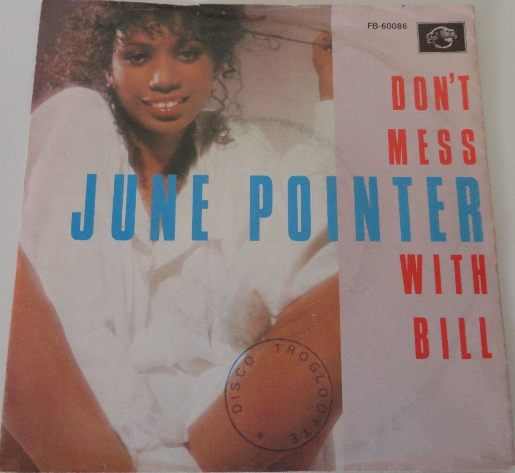 June Pointer > Don't mess with Bill, Ophalen of Verzenden, Gebruikt, 7 inch, Pop