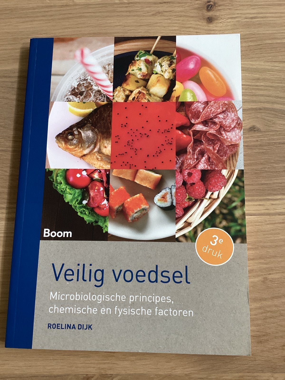 Veilig Voedsel - Microbiologische principes (3e druk), Boeken, Ophalen of Verzenden, Beta, Zo goed als nieuw, HBO