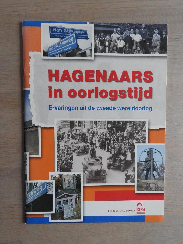 Hagenaars in oorlogstijd - Ervaringen uit de 2e Wereldoorlog, Ophalen of Verzenden, Tweede Wereldoorlog, Zo goed als nieuw, Overige onderwerpen