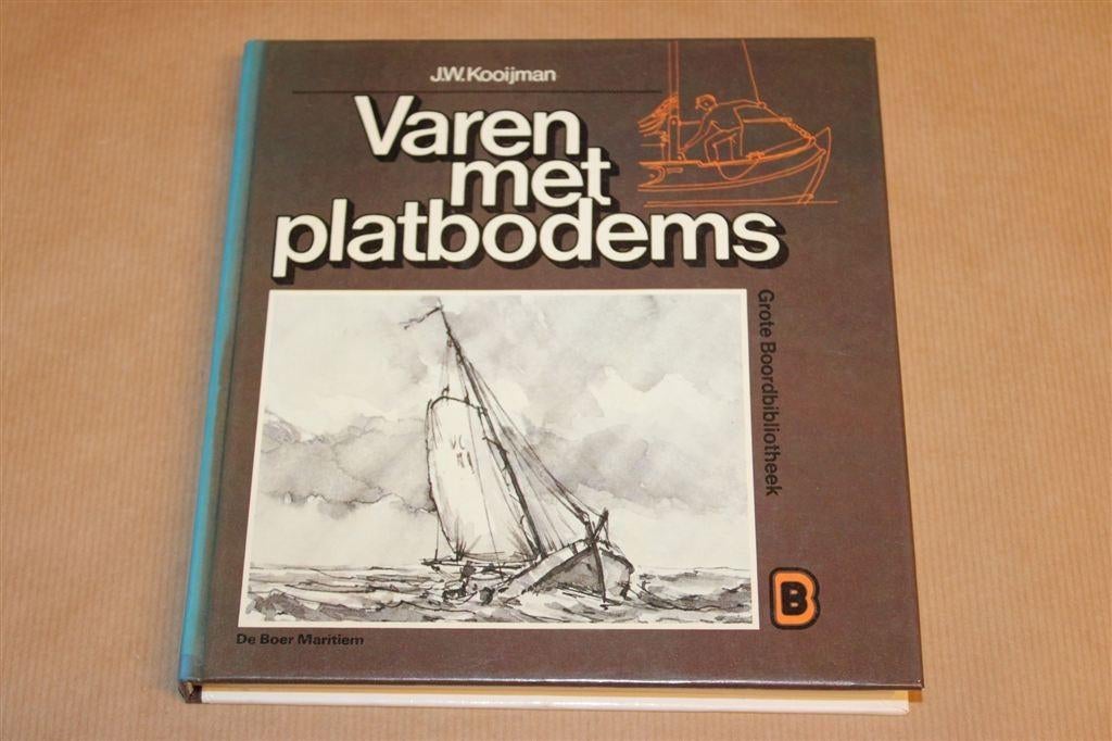 Varen met Platbodems — Instructie voor Ronde Jachten, Ophalen of Verzenden, Gelezen, Tekenen en Schilderen