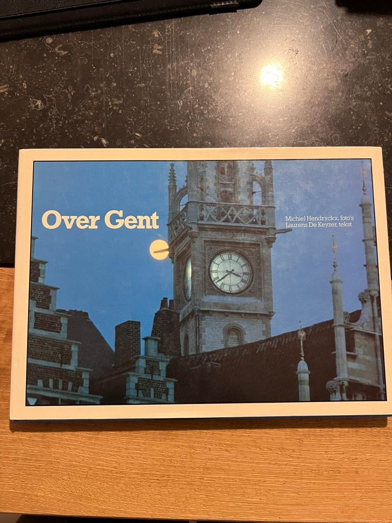 Over Gent - Michiel Hendryckx / Laurens De Keyzer, Ophalen of Verzenden, Zo goed als nieuw, Michiel Hendryckx / Laurens De Keyzer