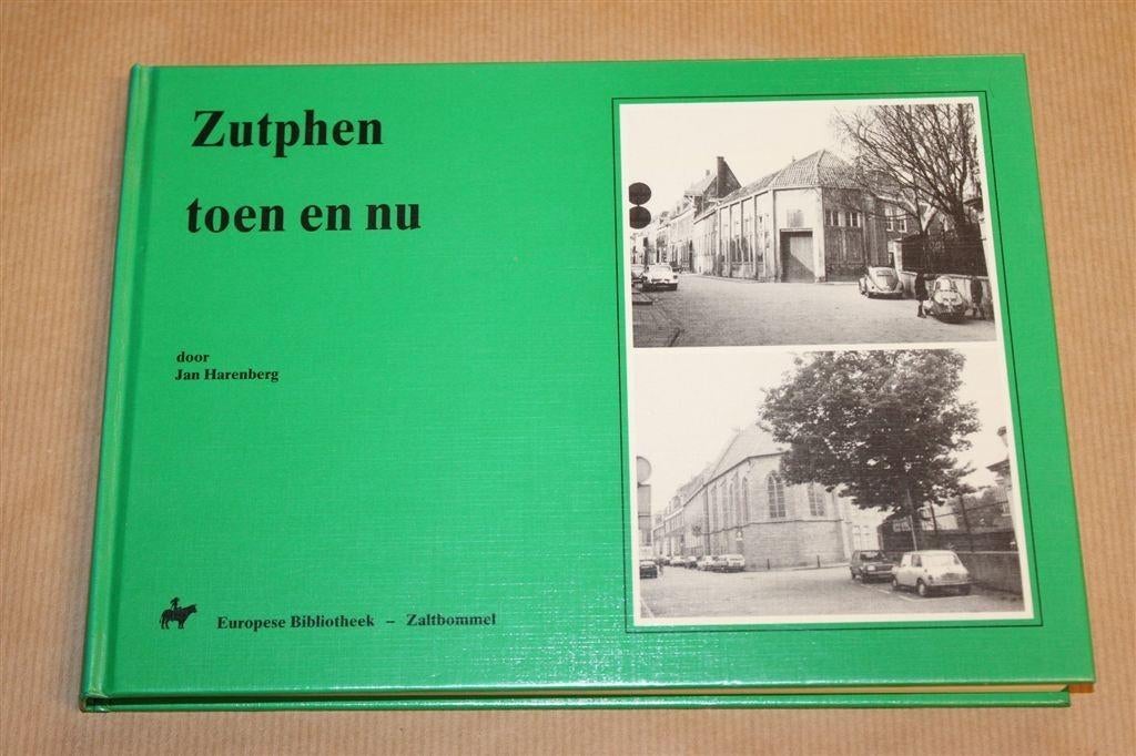 Zutphen Toen en Nu — Fotoboek Stadswandeling [1991], Boeken, Ophalen of Verzenden, Zo goed als nieuw