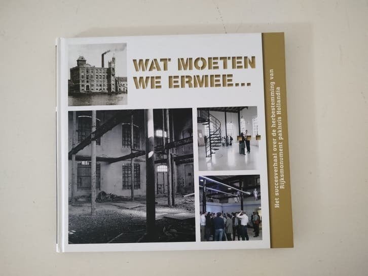 Wat moeten we ermee - Pakhuis Hollandia - ISBN 9789090290546, 20e eeuw of later, Ophalen of Verzenden, Zo goed als nieuw, Marc pot / M.T. Pruijs